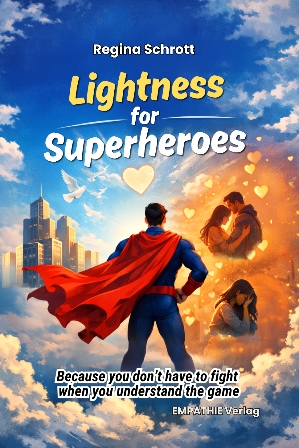 Lightness for Superheroes von Regina Schrott und Stefan Plasa VLB